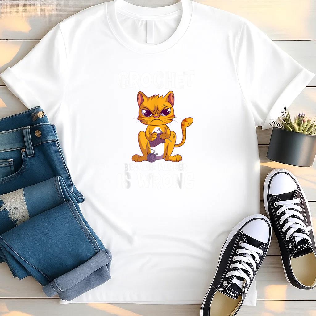 Crochet Because Murder is Wrong Angry Cat T Shirt