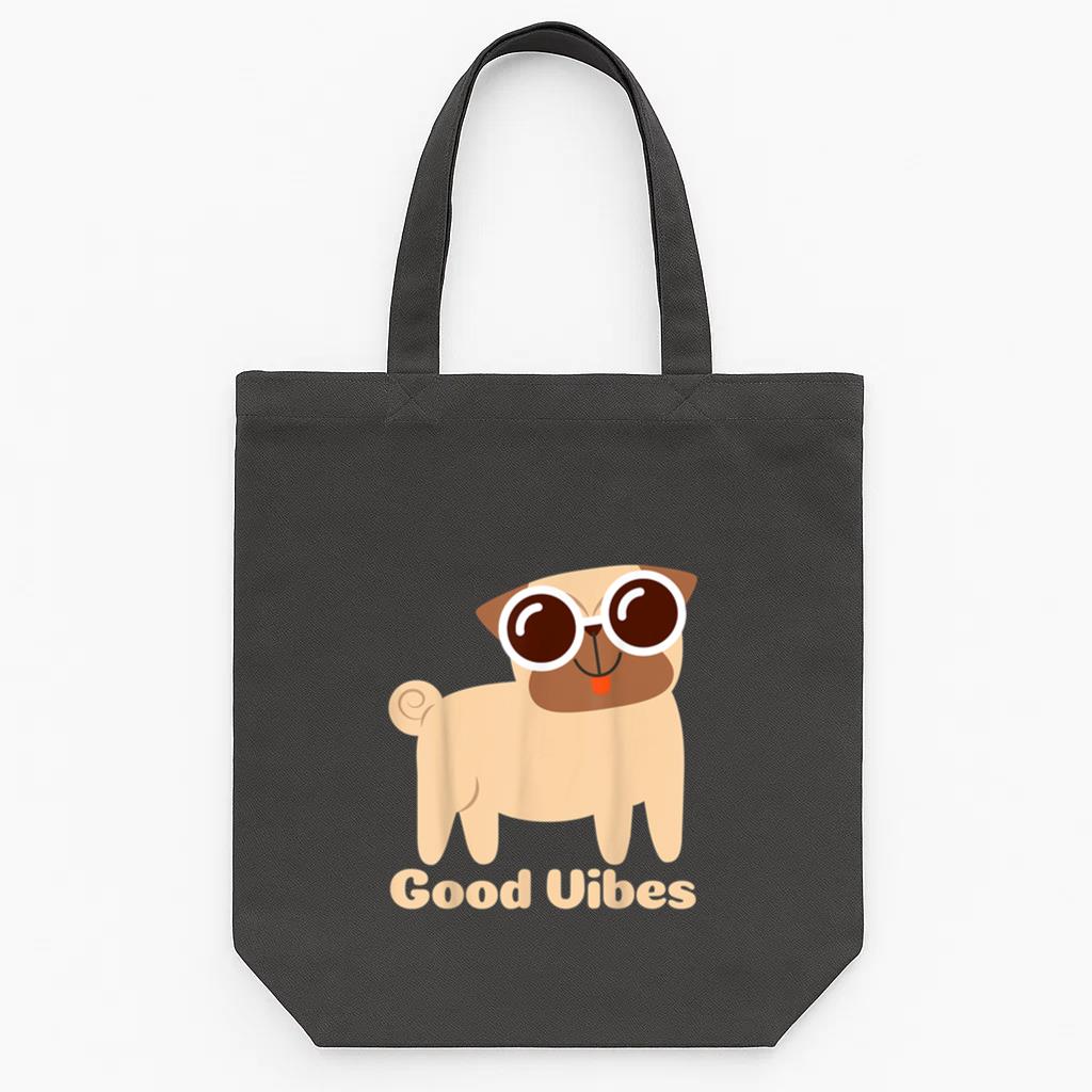 Good Vibes Pug Dog Tote Canvas Bag